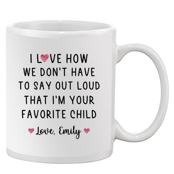 Your Favorite Child Mug Mug -Custom Designs